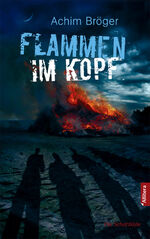 ISBN 9783869064727: Flammen im Kopf