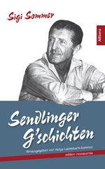 ISBN 9783869066523: Sendlinger G´schichten