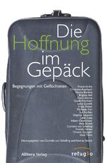 ISBN 9783869068039: Die Hoffnung im Gepäck - Begegnungen mit Geflüchteten