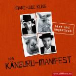 Marc-Uwe Kling: Das Känguru-Manifest (Kä