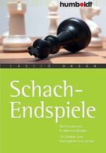 ISBN 9783869101590: Schach-Endspiele - Mattsituationen in allen Variationen. 100 Partien zum Nachspielen und Lernen