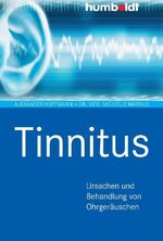 ISBN 9783869103082: Tinnitus - Ursachen und Behandlung von Ohrgeräuschen, Mit Fallbeispielen