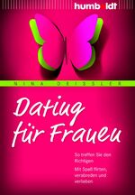 ISBN 9783869104959: Dating für Frauen