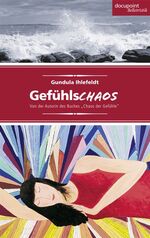 ISBN 9783869120126: Gefühlschaos