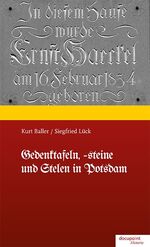 ISBN 9783869122137: Gedenktafeln, -steine und Stelen in Potsdam