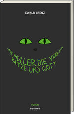 ISBN 9783869139777: Herr Müller, die verrückte Katze und Gott