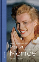 ISBN 9783869151229: Marilyn Monroe - Mythos und Muse