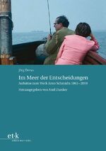 ISBN 9783869163208: Im Meer der Entscheidungen – Aufsätze zum Werk Arno Schmidts 1963-2009