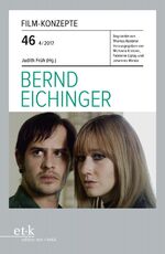 ISBN 9783869165806: Bernd Eichinger. Film Konzepte 46.