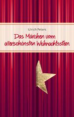 ISBN 9783869171531: Das Märchen vom allerschönsten Weihnachtsstern