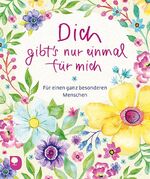 ISBN 9783869174648: Dich gibt's nur einmal für mich