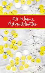 ISBN 9783869175720: 24 kleine Adventslichter