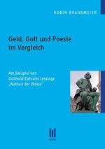 ISBN 9783869244266: Geld, Gott und Poesie im Vergleich - Am Beispiel von Gotthold Ephraim Lessings „Nathan der Weise“