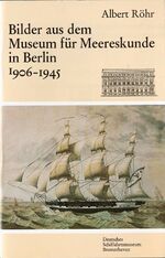 ISBN 9783869272009: Bilder aus dem Museum für Meereskunde in Berlin, 1906-1945