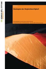 ISBN 9783869281513: Schriften zur Demokratie Band 42 . Ideologien der Ungleichwertigkeit