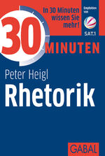 ISBN 9783869362564: 30 Minuten Rhetorik