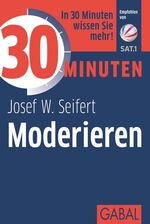 ISBN 9783869362977: 30 Minuten Moderieren