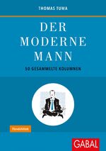 ISBN 9783869367286: Der moderne Mann - 50 gesammelte Kolumnen