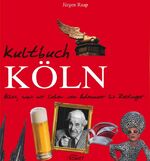 ISBN 9783869410371: Kultbuch Köln