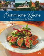 ISBN 9783869411170: Böhmische Küche - Spezialitäten aus der Region