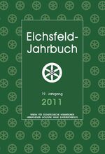 ISBN 9783869440453: Eichsfeld-Jahrbuch 19. Jahrgang 2011