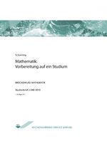 ISBN 9783869460949: Mathematik: Vorbereitung auf ein Studium