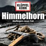 ISBN 9783869522968: Himmelhorn (Ein Kluftinger-Krimi 9) – Kluftingers neunter Fall: 12 CDs