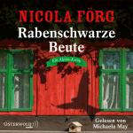 ISBN 9783869524153: Rabenschwarze Beute (Alpen-Krimis 9) - Ein Alpen-Krimi: 5 CDs