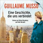 Guillaume Musso: Eine Geschichte, die un