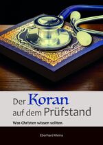 Eberhard Kleina: Der Koran auf dem Prüfs Eberhard Kleina: Der Koran auf dem Prüfs
