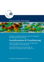 ISBN 9783869563893: Geoinformation & Visualisierung - Pionier und Wegbereiter eines neuen Verständnisses von Kartographie und Geoinformatik : Festschrift anlässlich der Emeritierung von Herrn Prof. Dr. Hartmut Asche im März 2017