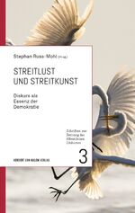 ISBN 9783869625522: Streitlust und Streitkunst - Diskurs als Essenz der Demokratie