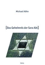 ISBN 9783869632148: Das Geheimnis der Sara Abt