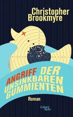 ISBN 9783869710976: Angriff der unsinkbaren Gummienten