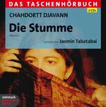ISBN 9783869741147: Die Stumme. Das Taschenhörbuch