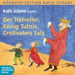 ISBN 9783869741437: Der Tretroller, König Tutnix, Großvaters Salz