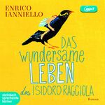 ISBN 9783869742342: Das wundersame Leben des Isidoro Raggiola