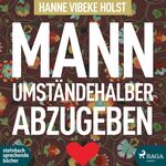 ISBN 9783869742403: Mann umständehalber abzugeben