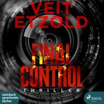 ISBN 9783869744766: Final Control, 2 Audio- CD, MP3