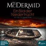 Val McDermid: Ein Bild der Niedertracht 