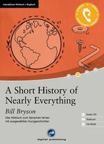 ISBN 9783869761671: A Short History of Nearly Everything - Interaktives Hörbuch Englisch - Das Hörbuch zum Englisch lernen