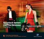 ISBN 9783869761947: Spanisch Lernen mit the Grooves-Travelling