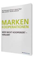 ISBN 9783869802244: Markenkooperationen - Wer nicht kooperiert – verliert