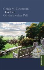 ISBN 9783869914183: Die Furt - Olivias zweiter Fall