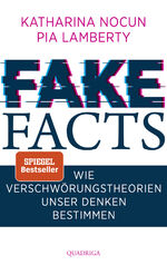 ISBN 9783869950952: Fake Facts - Wie Verschwörungstheorien unser Denken bestimmen