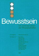 ISBN 9783870070120: Bewusstsein – Ein Zentralproblem der Wissenschaften