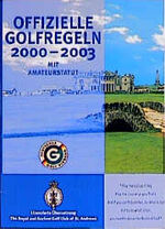 ISBN 9783870141035: Offizielle Golfregeln 2000 - 2003
