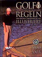 ISBN 9783870141042: Golf Regeln illustriert. Erklärung der verschiedenen Regelfälle im Golfspiel in Wort und Bild