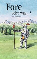 ISBN 9783870141677: Fore oder was...?