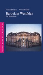 ISBN 9783870230524: Barock in Westfalen - Ein Reiseführer